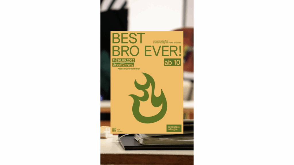 Best Bro Ever!, schauspiel erlangen